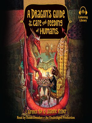 cover image of A Dragon's Guide to the Care and Feeding of Humans